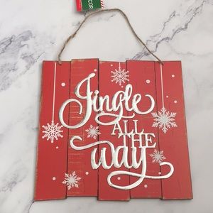 2/$15 "Jingle All The Way" Christmas Decor Sign